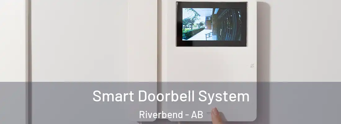  Smart Doorbell System Riverbend - AB