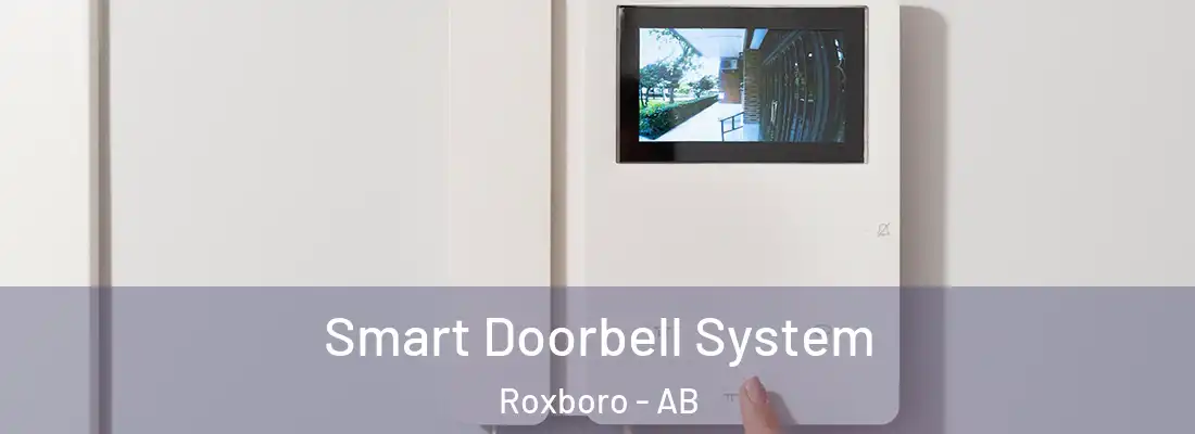 Smart Doorbell System Roxboro - AB