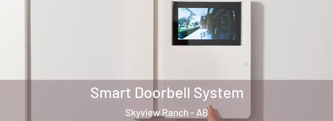  Smart Doorbell System Skyview Ranch - AB