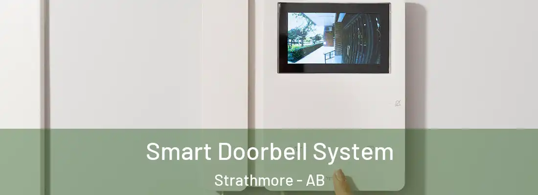  Smart Doorbell System Strathmore - AB