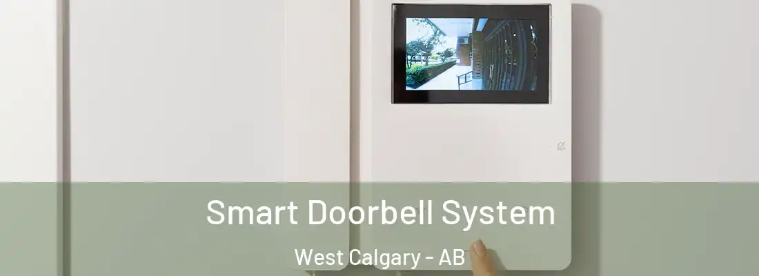  Smart Doorbell System West Calgary - AB