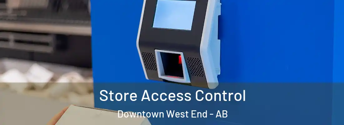  Store Access Control Downtown West End - AB