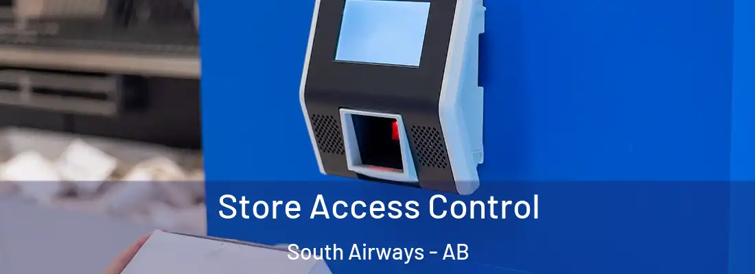  Store Access Control South Airways - AB