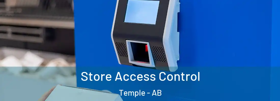  Store Access Control Temple - AB