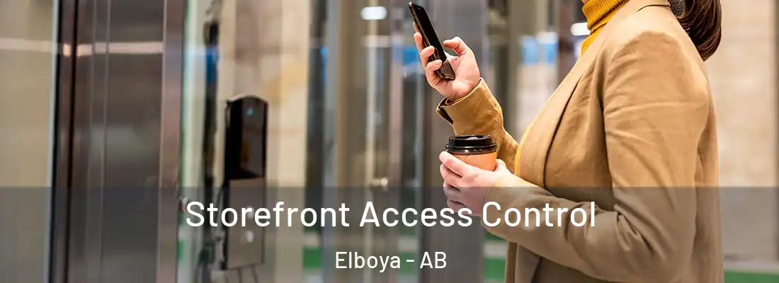  Storefront Access Control Elboya - AB