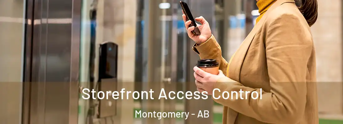  Storefront Access Control Montgomery - AB