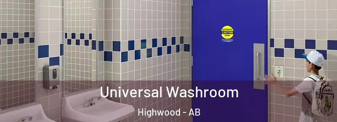  Universal Washroom Highwood - AB