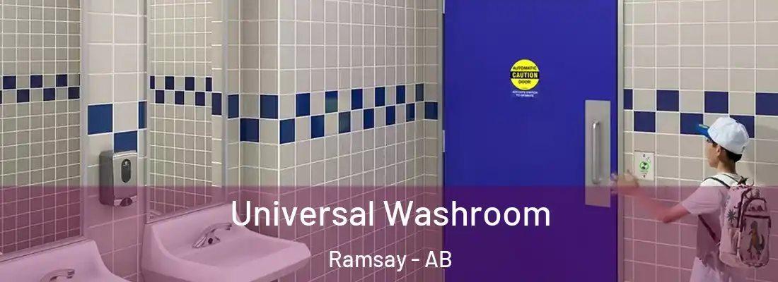  Universal Washroom Ramsay - AB