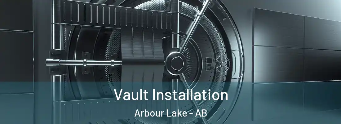 Vault Installation Arbour Lake - AB