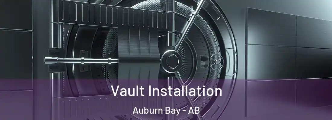  Vault Installation Auburn Bay - AB