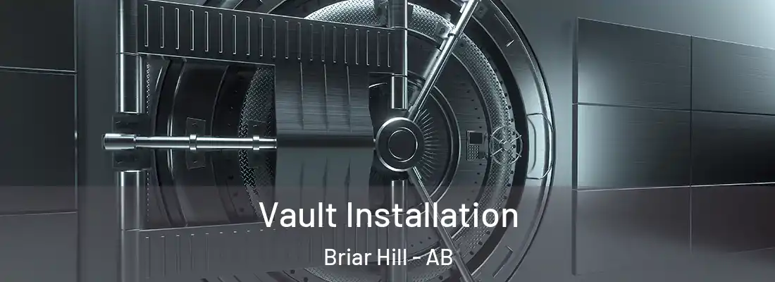  Vault Installation Briar Hill - AB