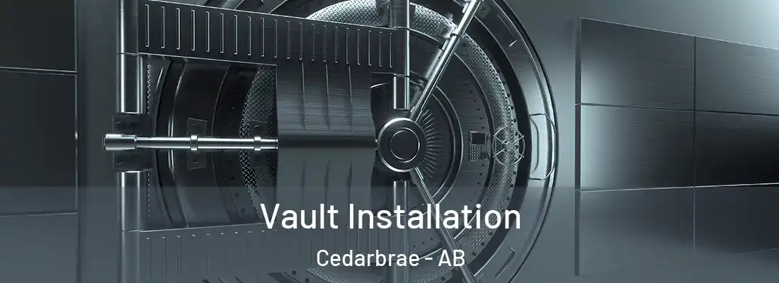  Vault Installation Cedarbrae - AB