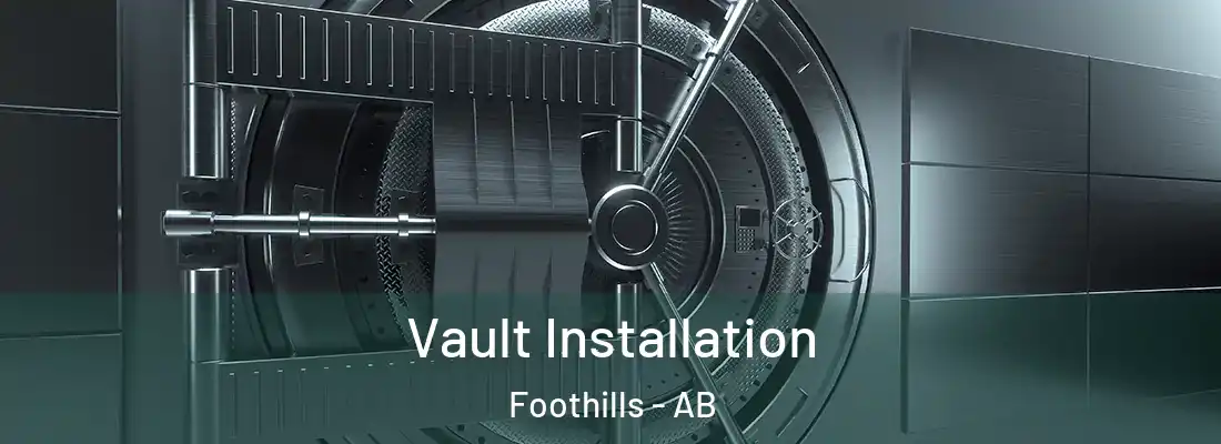  Vault Installation Foothills - AB