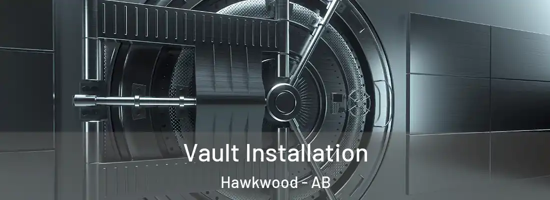  Vault Installation Hawkwood - AB