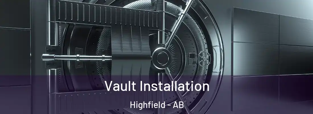  Vault Installation Highfield - AB