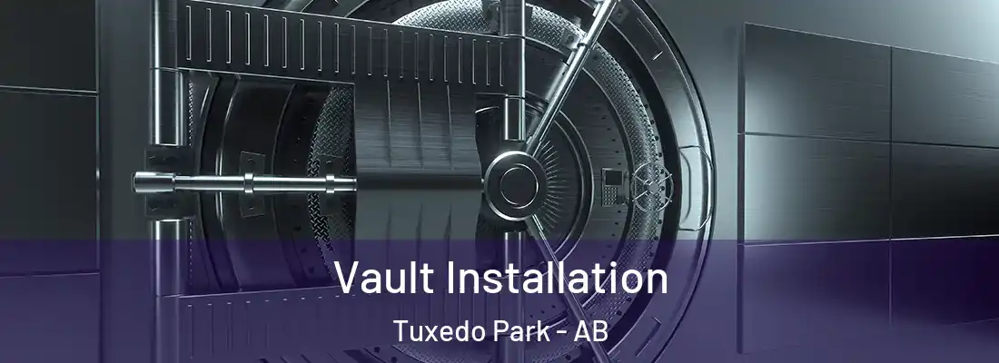  Vault Installation Tuxedo Park - AB