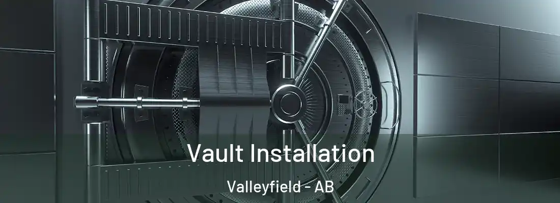  Vault Installation Valleyfield - AB