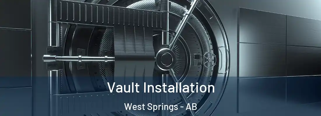 Vault Installation West Springs - AB