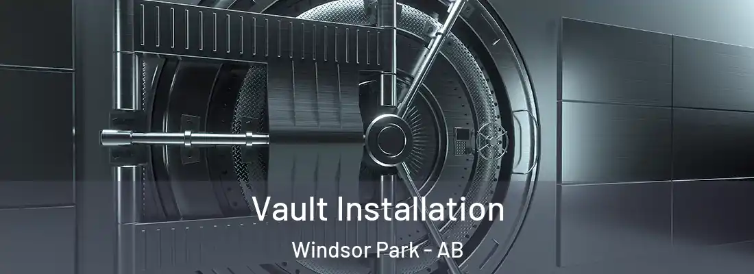  Vault Installation Windsor Park - AB