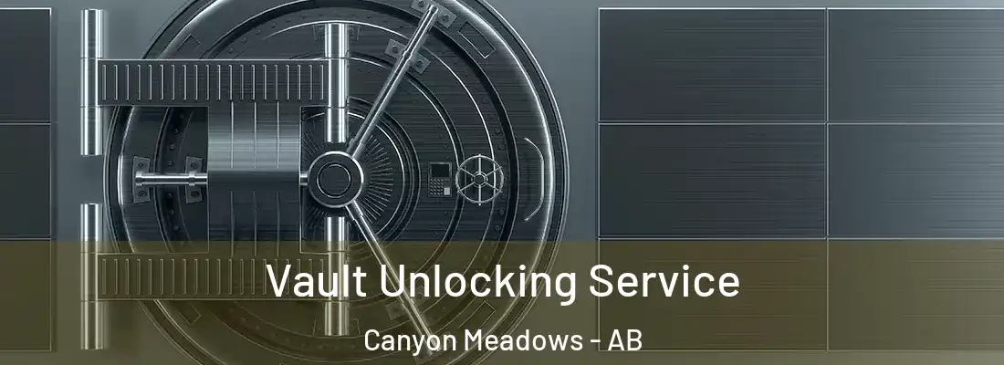  Vault Unlocking Service Canyon Meadows - AB