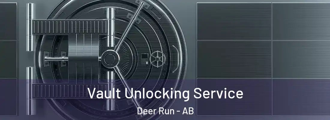 Vault Unlocking Service Deer Run - AB