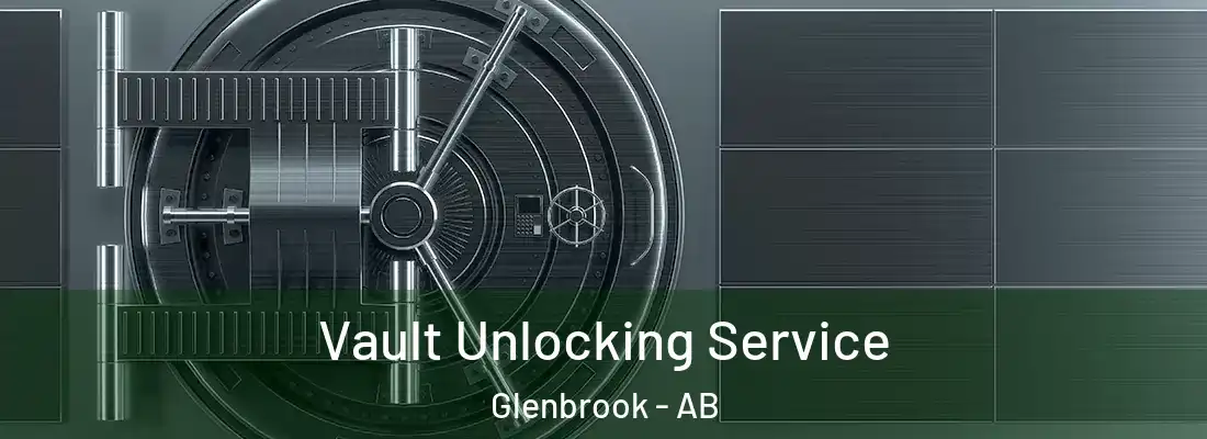  Vault Unlocking Service Glenbrook - AB