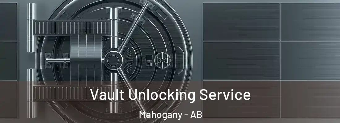  Vault Unlocking Service Mahogany - AB