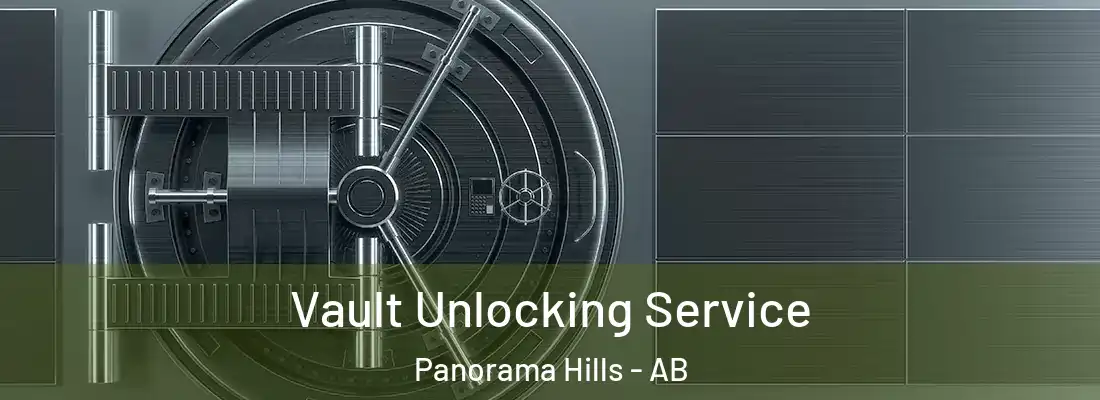  Vault Unlocking Service Panorama Hills - AB
