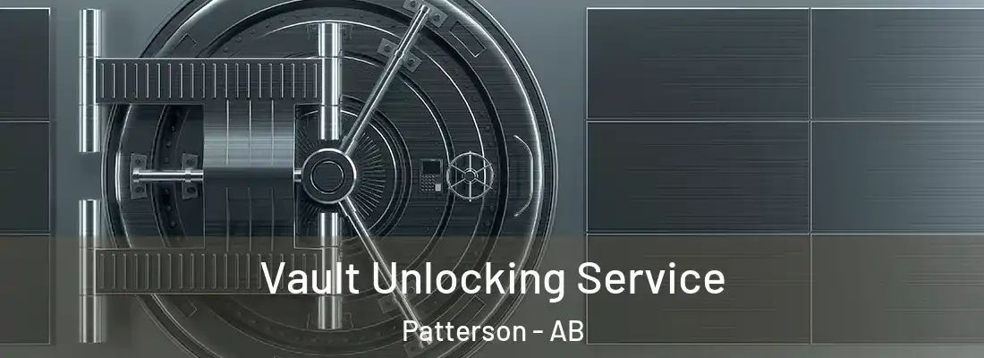  Vault Unlocking Service Patterson - AB