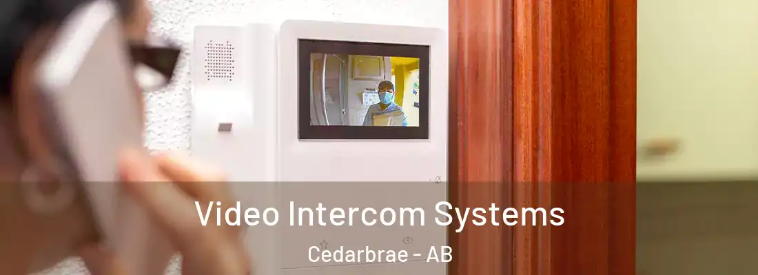  Video Intercom Systems Cedarbrae - AB
