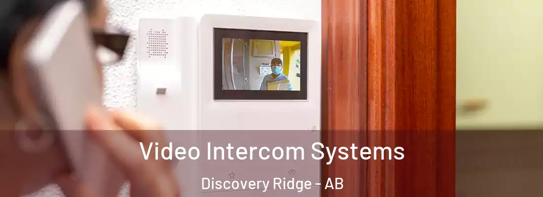  Video Intercom Systems Discovery Ridge - AB