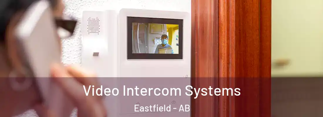  Video Intercom Systems Eastfield - AB