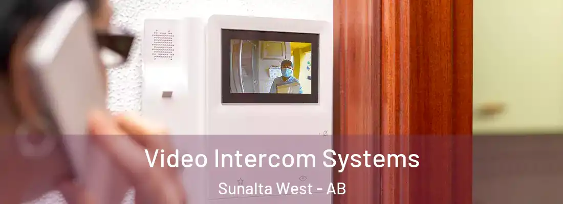  Video Intercom Systems Sunalta West - AB
