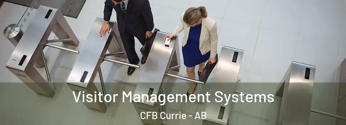  Visitor Management Systems CFB Currie - AB