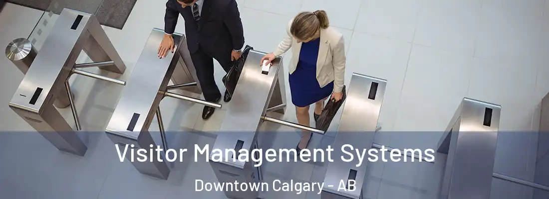  Visitor Management Systems Downtown Calgary - AB