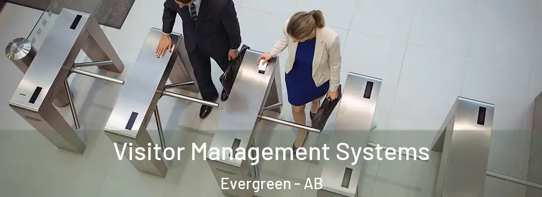  Visitor Management Systems Evergreen - AB