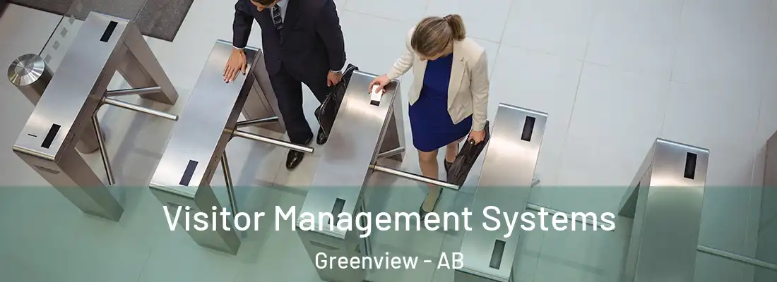  Visitor Management Systems Greenview - AB