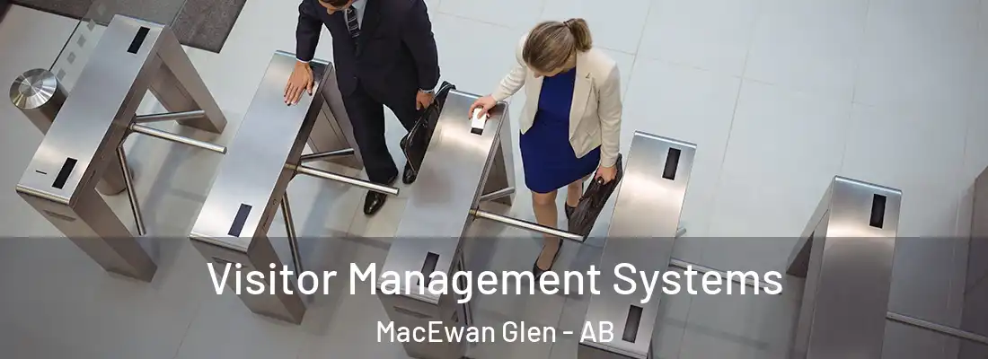  Visitor Management Systems MacEwan Glen - AB