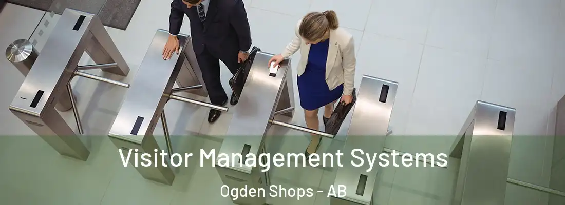  Visitor Management Systems Ogden Shops - AB