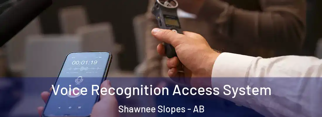  Voice Recognition Access System Shawnee Slopes - AB