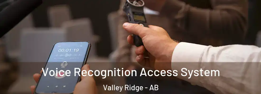  Voice Recognition Access System Valley Ridge - AB