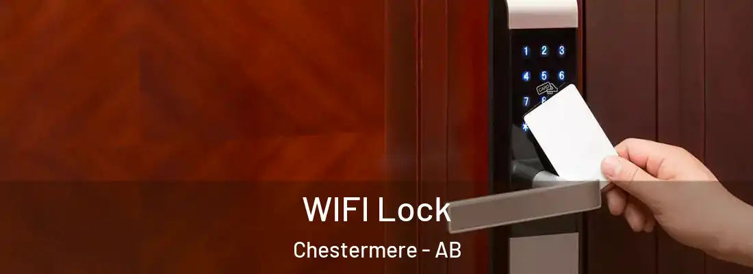  WIFI Lock Chestermere - AB