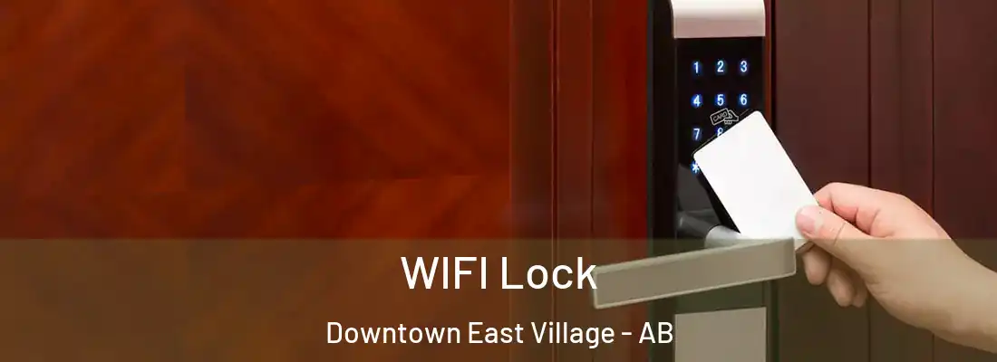  WIFI Lock Downtown East Village - AB