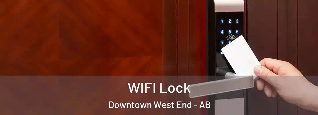  WIFI Lock Downtown West End - AB