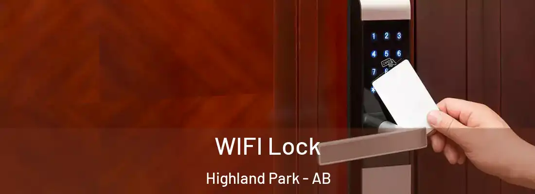  WIFI Lock Highland Park - AB