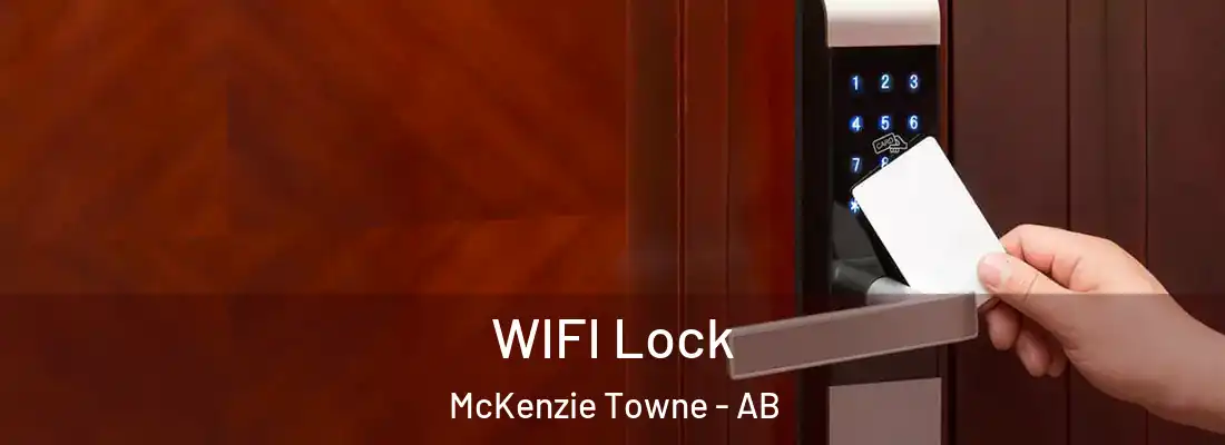  WIFI Lock McKenzie Towne - AB