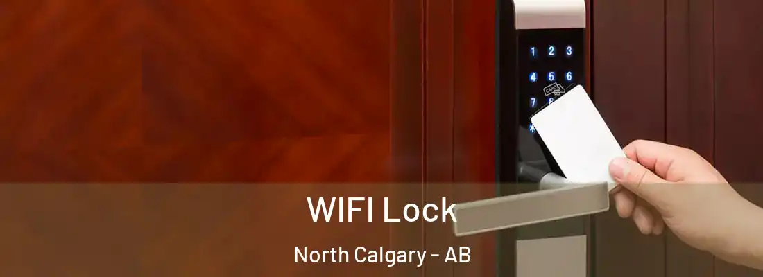  WIFI Lock North Calgary - AB