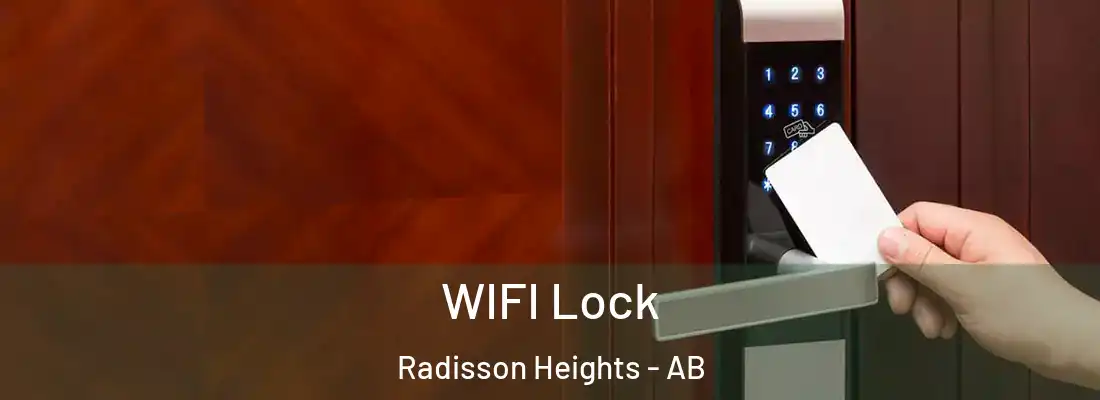  WIFI Lock Radisson Heights - AB