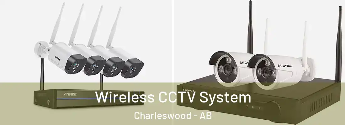  Wireless CCTV System Charleswood - AB