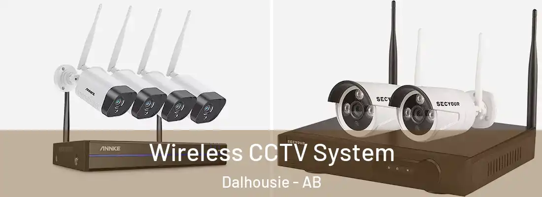  Wireless CCTV System Dalhousie - AB